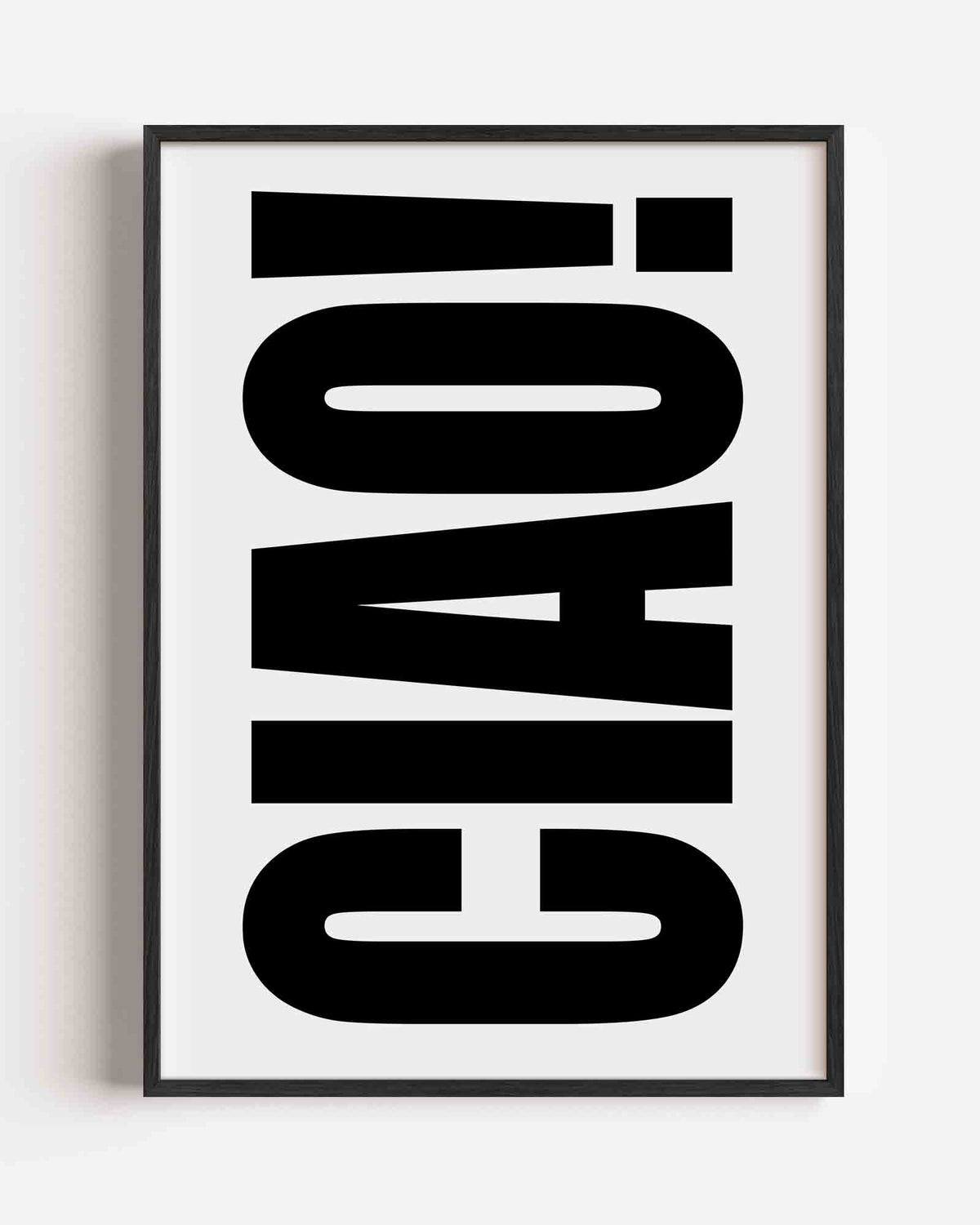 Ciao typografie – Kunst & Design poster als staande wanddecoratie