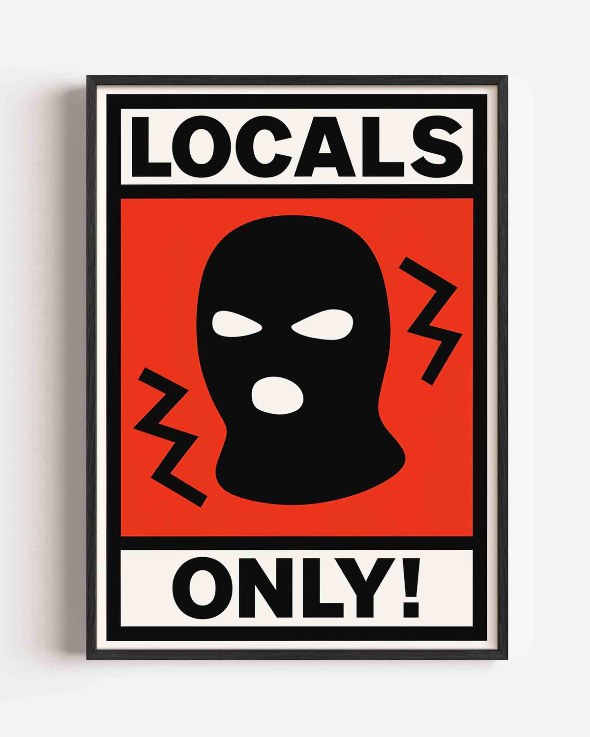 Locals only – Pop Art en Streetart portret poster als wanddecoratie