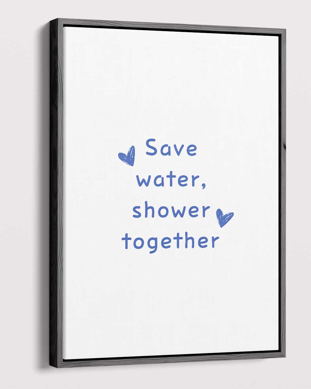 Save Water – staande wandkunst voor woonkamer of interieur
