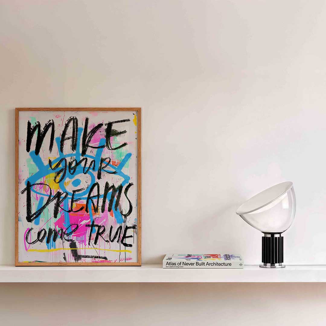 Make your dreams – kleurrijke illustratie als portret poster