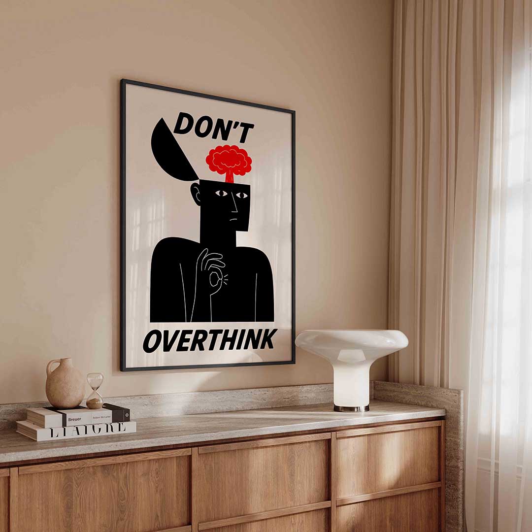 Don't overthink – urban poster in staand formaat