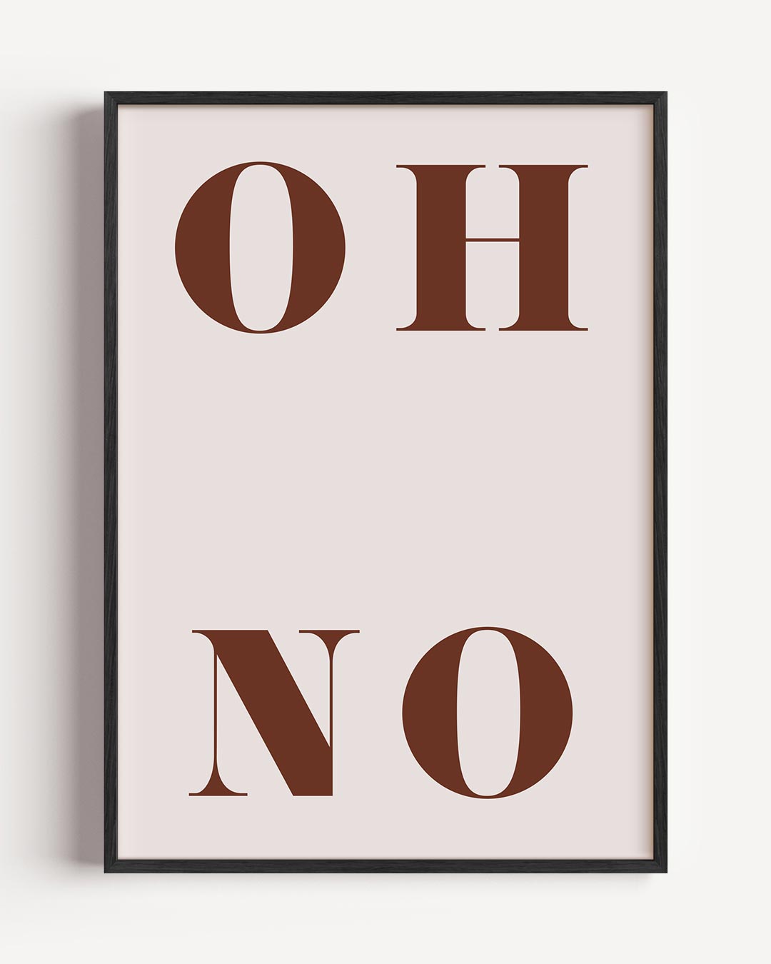 Stijlvolle "Oh No" Typografie – typografie portret poster als wanddecoratie
