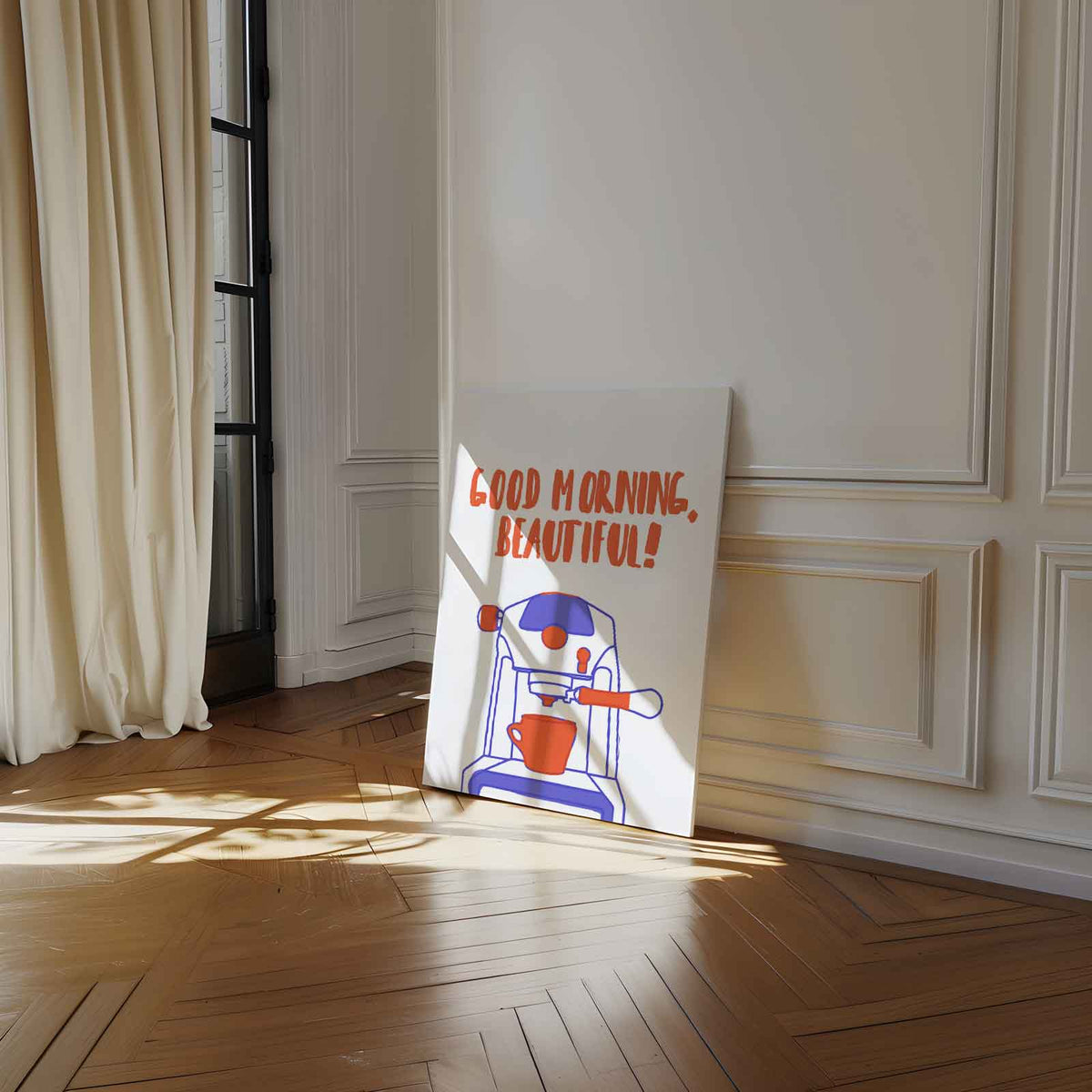 Goede Morgen, Mooi Mens! Poster – staand kunstwerk voor modern interieur