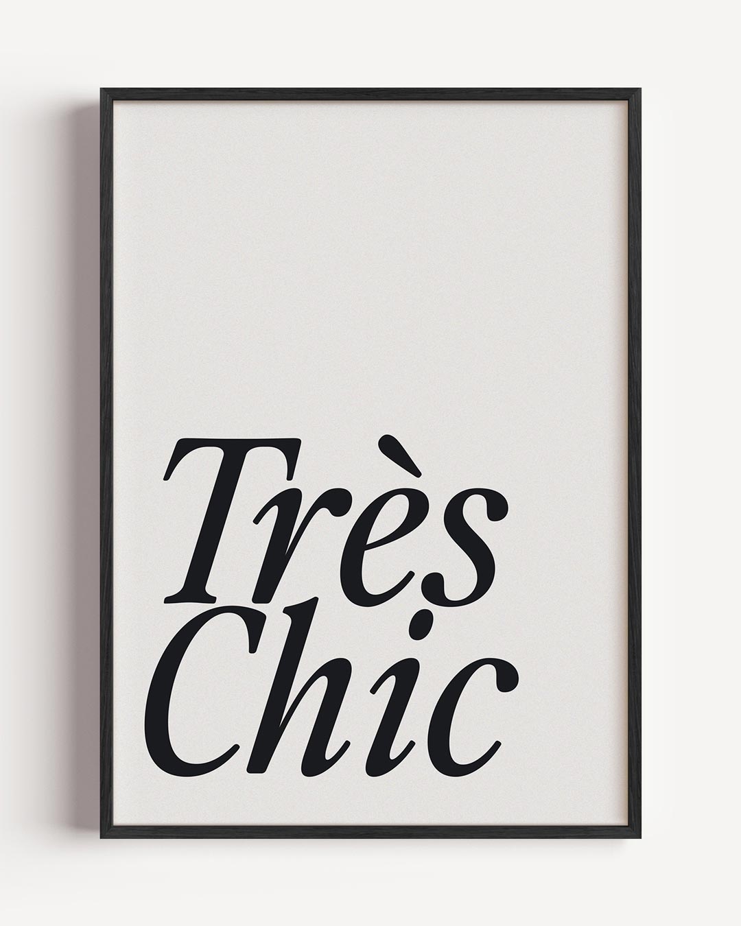 Très Chic typografie – typografie portret poster als wanddecoratie