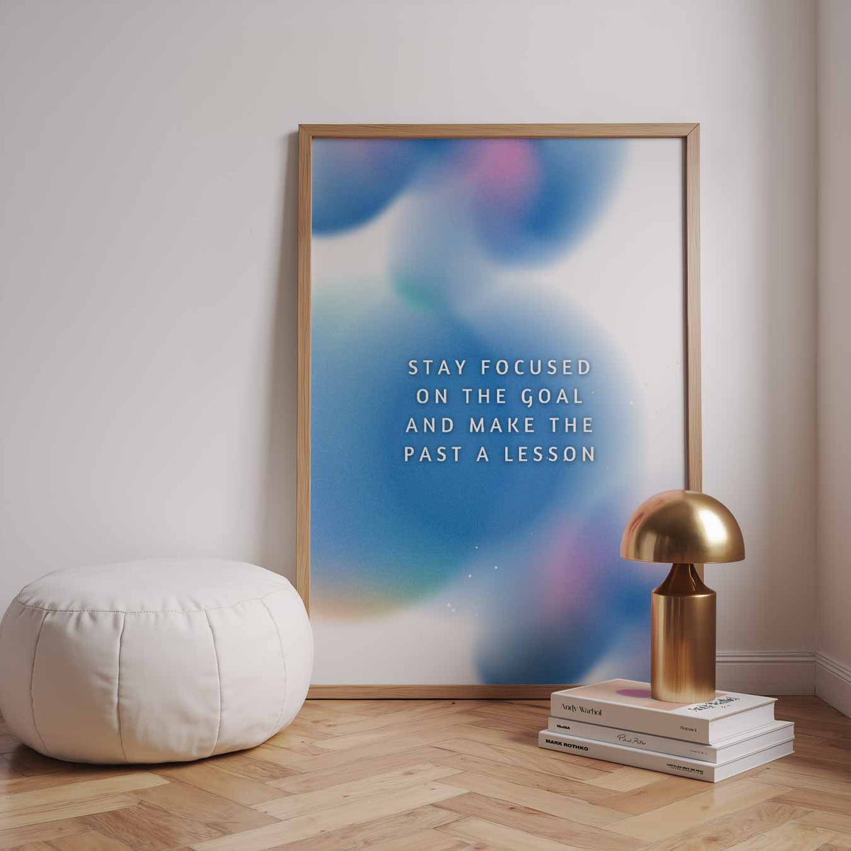 Stay Focused on the Goal – staande muurposter met quote
