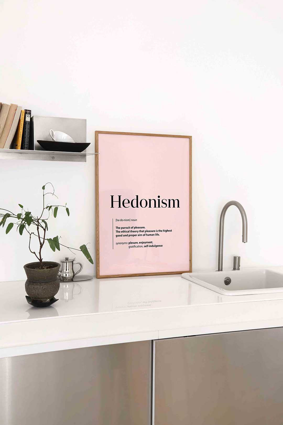 Hedonism definitie – staande keuken wanddecoratie van WallArtistic