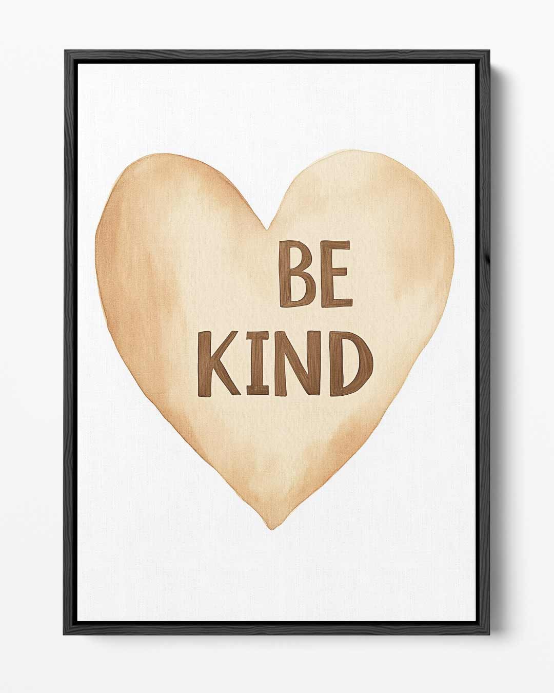 Hartverwarmende Be Kind Poster – portret kunstwerk als wanddecoratie