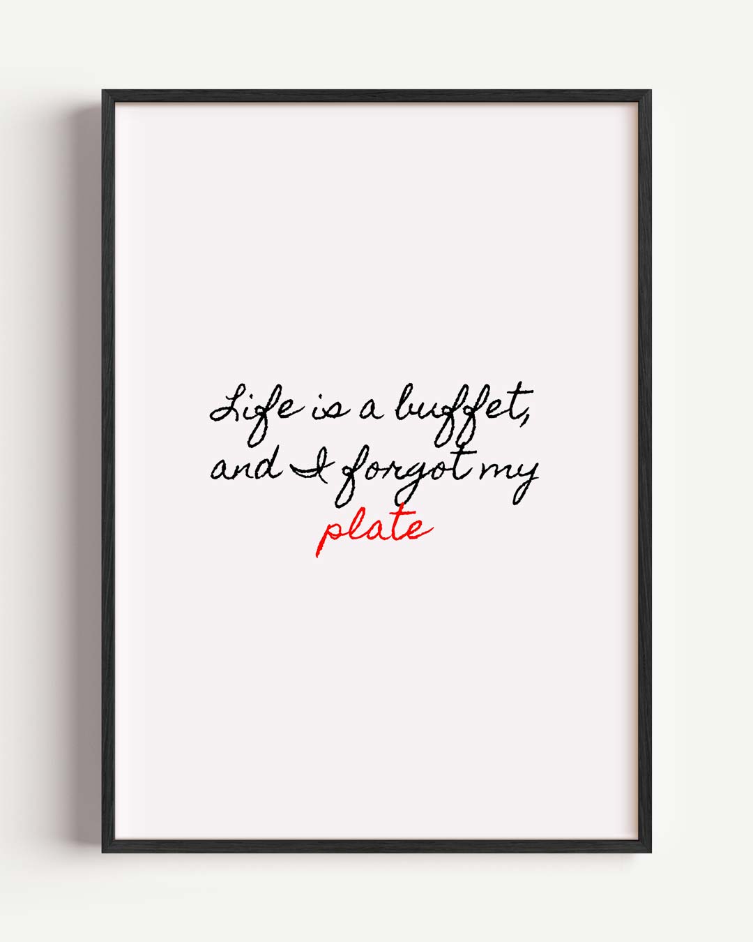 Inspirerende Quote – keuken portret poster als wanddecoratie